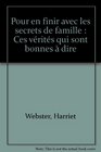 Pour en finir avec les secrets de famille