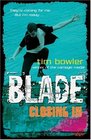 Blade Closing in