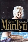 Marilyn The Last Take
