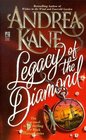 Legacy of the Diamond (Black Diamond Series , No 1)