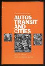 Auto Transit and Cities A Twentieth Century Fund Report