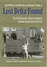 Lost Delta Found Rediscovering The Fisk UniversityLibrary Of Congress Coahoma County Study 19411942