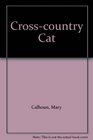 Crosscountry Cat