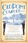 Old Point Comfort Resort  Hospitality Health  History on Virginia's Chesapeake Bay