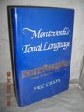 Monteverdi's Tonal Language
