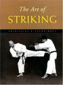 The Art of Striking  Principles  Techniques