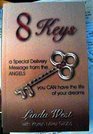 8 Keys  A Special Delivery Message From the Angels