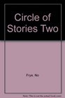 Circle of Stories Two