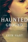 Haunted Ground (Cormac Maguire & Nora Gavin, Bk 1)