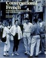 Conversational French A Functional Approach to Building Oral Proficiency