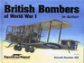 British Bombers of World War I in Action  Aircraft No 202