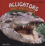 Alligators Fast and Fierce