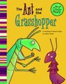 Ant and the Grasshopper A retelling of Aesop's fable