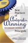 Best Practices of AwardWinning Secondary School Principals