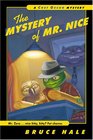 The Mystery of Mr. Nice (Chet Gecko Mystery)