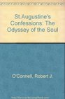 St Augustine's Confessions The Odyssey of a Soul