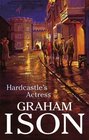 Hardcastle's Actress (Hardcastle Mysteries)