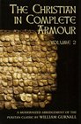The Christian in Complete Armour Vol 2