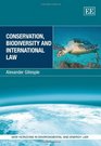 Conservation Biodiversity and International Law