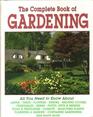 The Complete Book Of Gardening