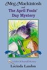 Meg Mackintosh and the April Fools' Day Mystery A SolveItYourself Mystery