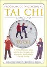 Programa de Iniciacion Al Tai Chi  Libro y DVD