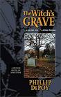 The Witch's Grave (Fever Devilin, Bk 2)