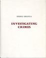 Investigating Crimes An Introduction