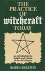 Practice of Witchcraft Today