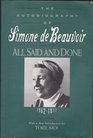 All Said and Done The Autobiography of Simone de Beauvoir