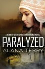 Paralyzed (A Kennedy Stern Christian Suspense Novel) (Volume 2)