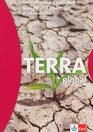 Terra global Welternhrung zwischen Mangel und berfluss