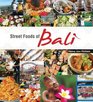 Street Foods of Bali Heinz Von Holzen