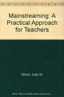 Mainstreaming A Practical Approach for Teachers