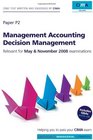 CIMA Official Learning System 2008 Management Accounting Decision Management Fourth Edition