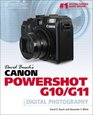David Busch's Canon Powershot G10/G11 Guide to Digital Photography