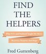 Find the Helpers What 9/11 Taught Me About Recovery Purpose and Hope