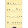 Abrg de la vie de Louis Mandrin