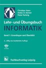 Lehr und bungsbuch Informatik Bd1 Grundlagen und berblick