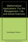 Mathematical Applications For the Management Life and Social Sciences