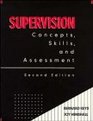 Supervision Concepts Skills and Assessment 2nd Edition