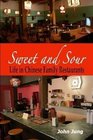 Sweet and Sour Life in Chinese Family Restaurants