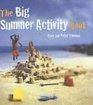 The Big Summer Activity Book
