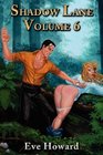 Shadow Lane Volume 6 Put to the Blush A Novel of Spanking Sex and Love