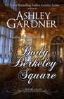 A Body in Berkeley Square (Captain Lacey Regency Mysteries)