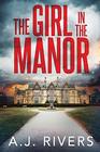 The Girl in the Manor