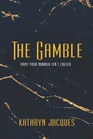 The Gamble