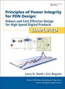 Robust Power Distribution and Network Design Cost Effective Design for High Speed Digital Products