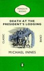 Death at the President\'s Lodging  (Inspector Appleby,  Bk 1)