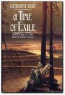 A Time of Exile (Deverry: The Westlands, Bk 5)